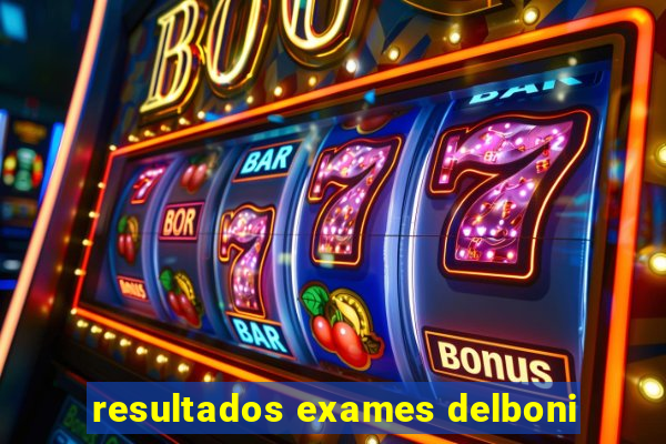 resultados exames delboni